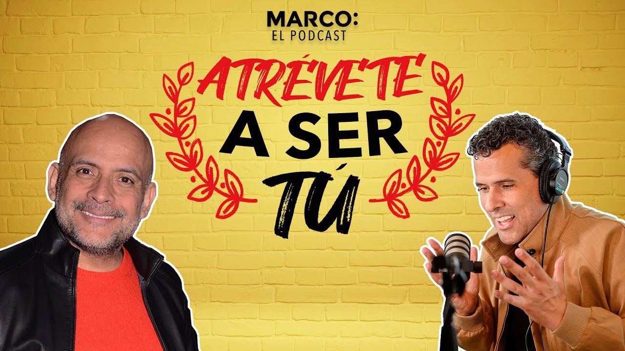 Atrévete a ser tú. Odin Dupeyron con Marco Antonio Regil
