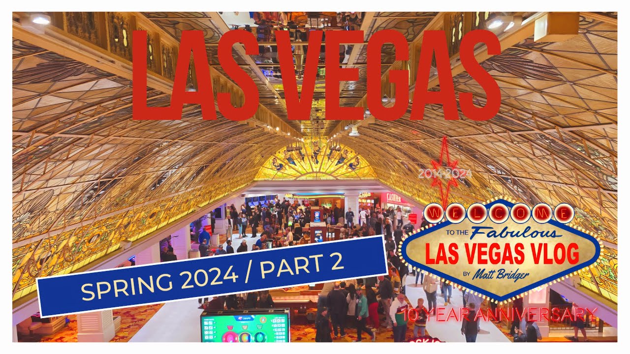 Las Vegas Vlog (31/03/24 - 10/04/24) Part 2: Tropicana's Last Stand & Excalibur Excites!