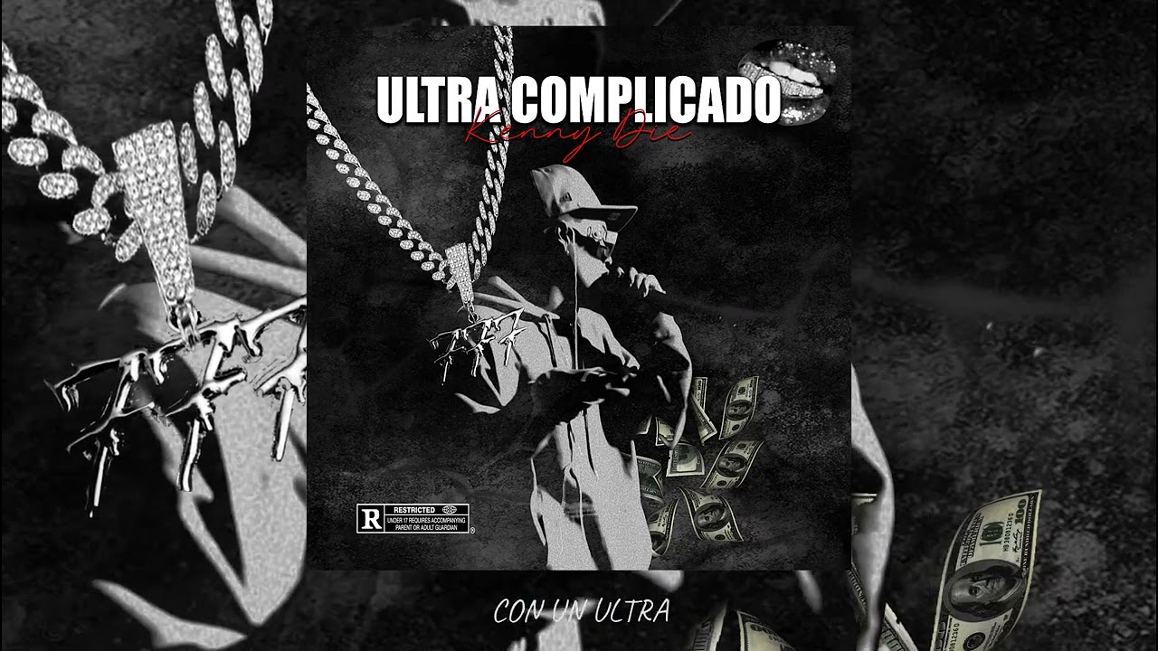 Kenny Die - Ultra Complicado