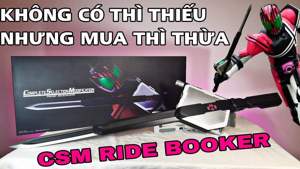 Review CSM Ride Booker: Fame To Hơn Chất Lượng. Kamen Rider Decade - Siêu Nhân Thập Kỷ.