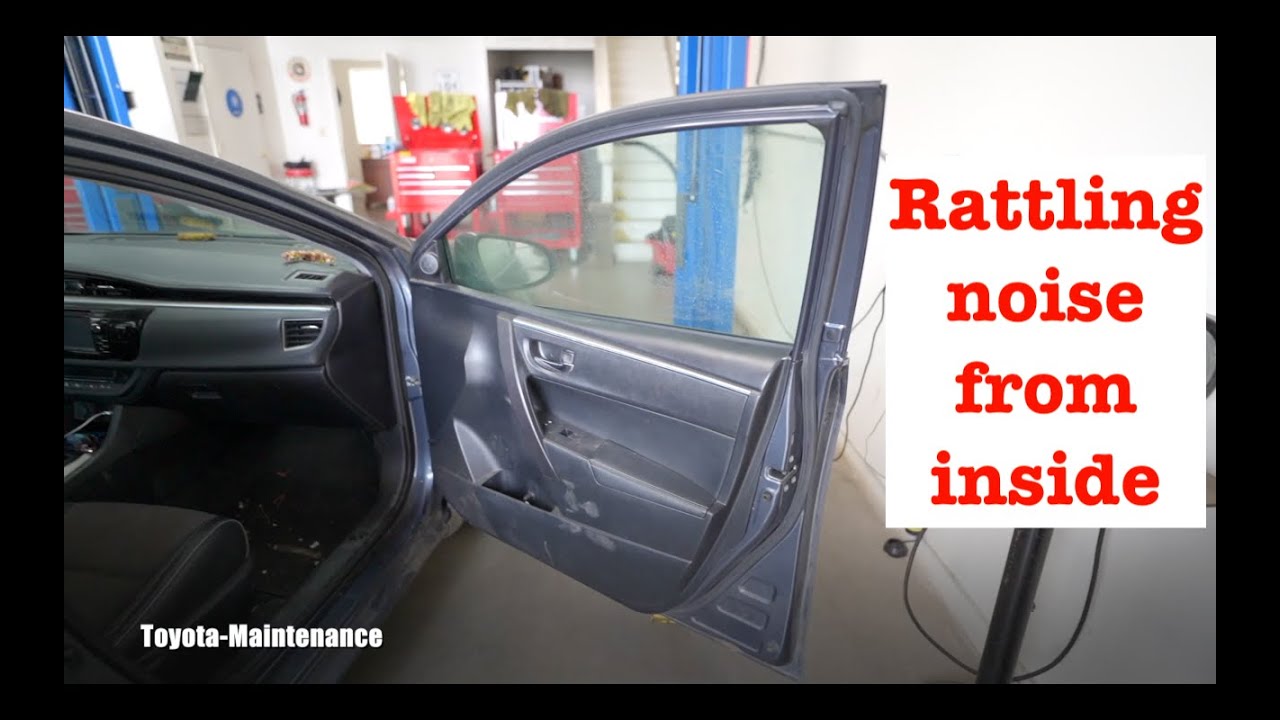 2015 Toyota Corolla S rattle inside front door