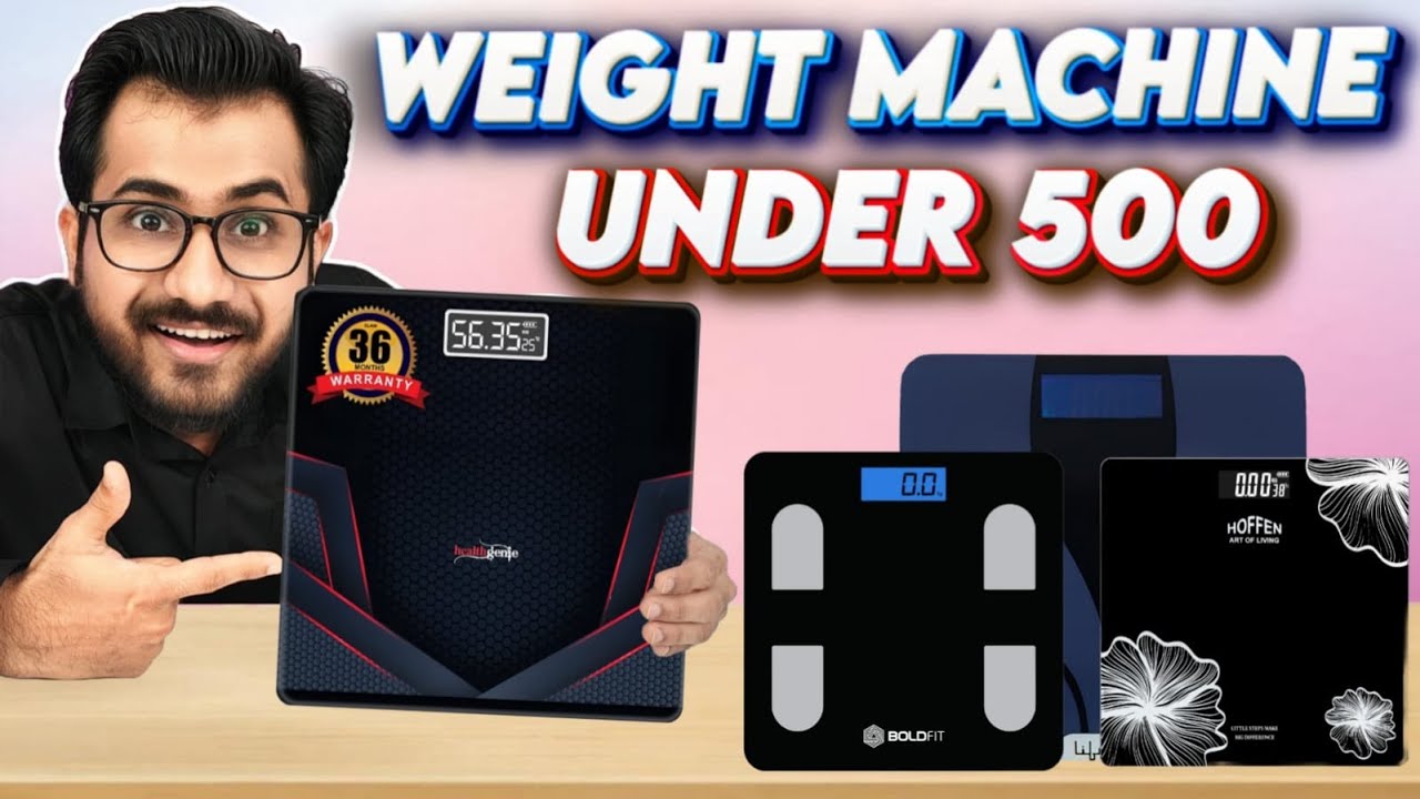 Best Weight Machine Under 500 For Home 2025 | Best Weight Scale Machine for Body Weight