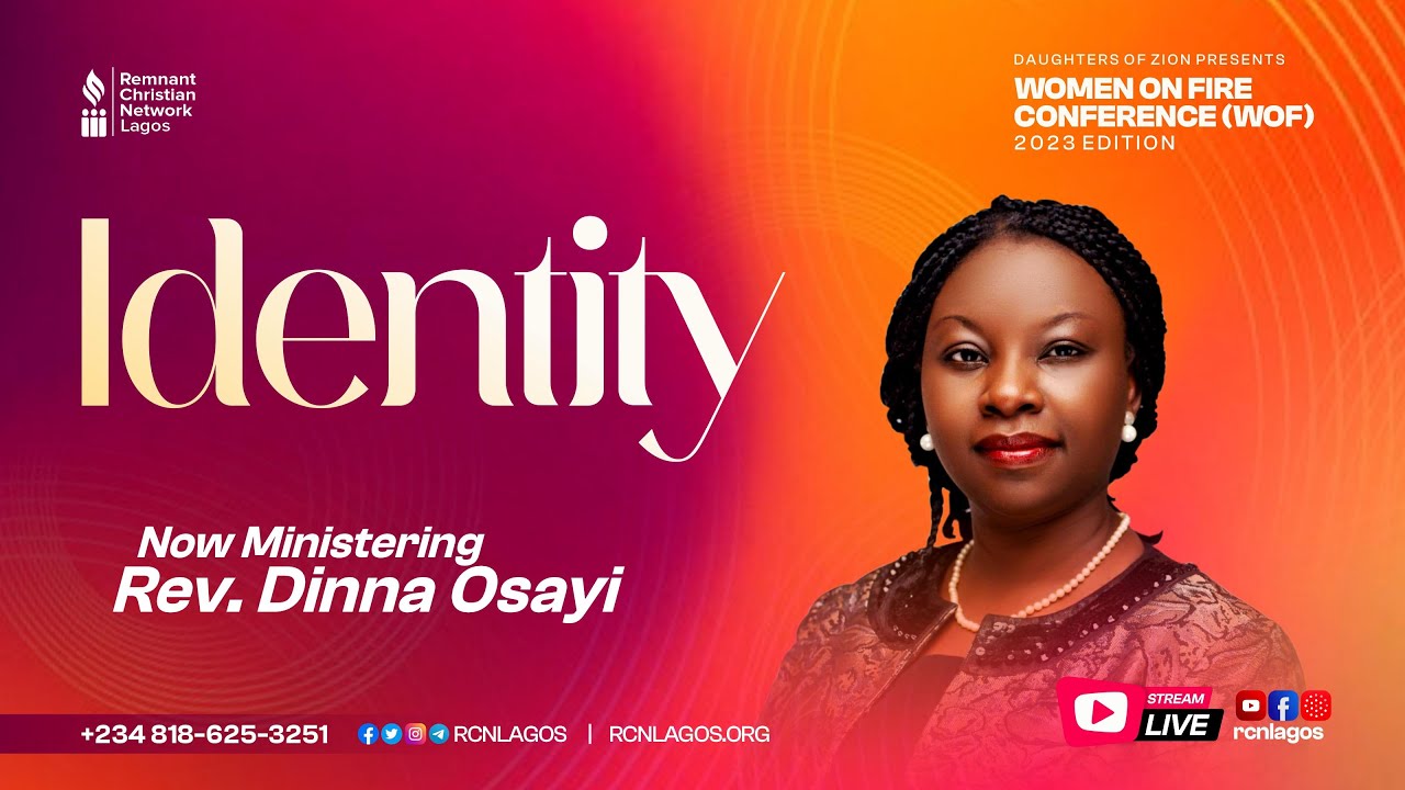 WHAT IS YOUR IDENTITY?  || REV DINNA OSAYI || 22JUL2023