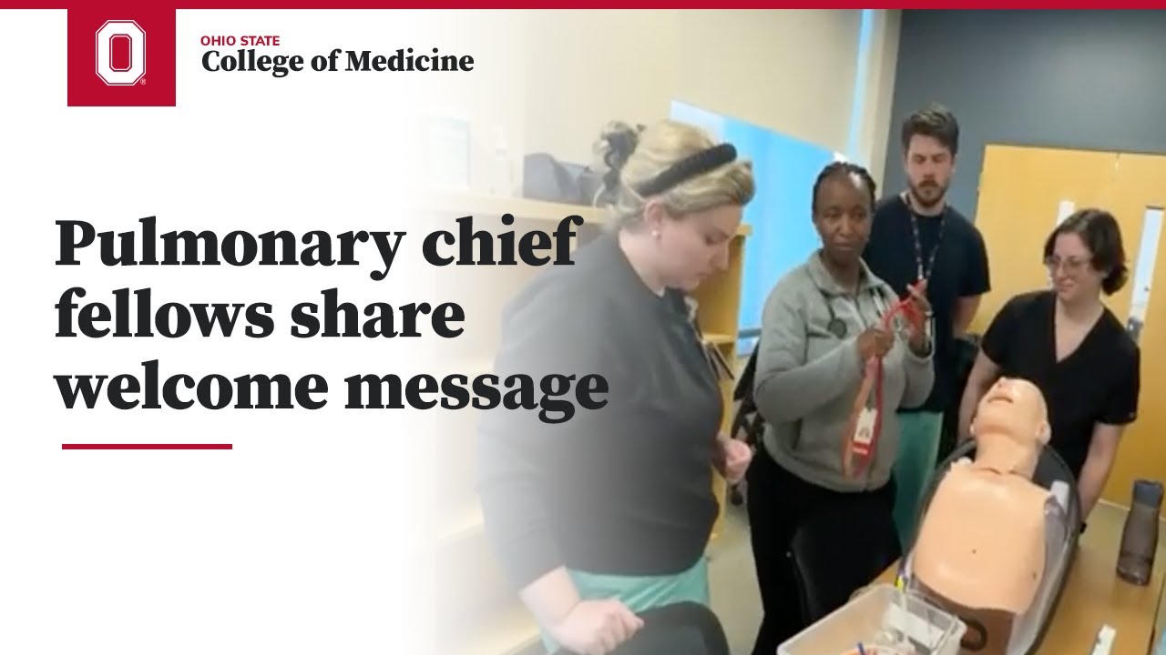 Pulmonary chief fellows share welcome message | Ohio State College of Medicine