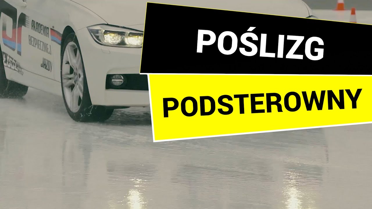 Poślizg podsterowny - Szkolenie Bezpiecznej Jazdy Tor Łódź (odc. 4)