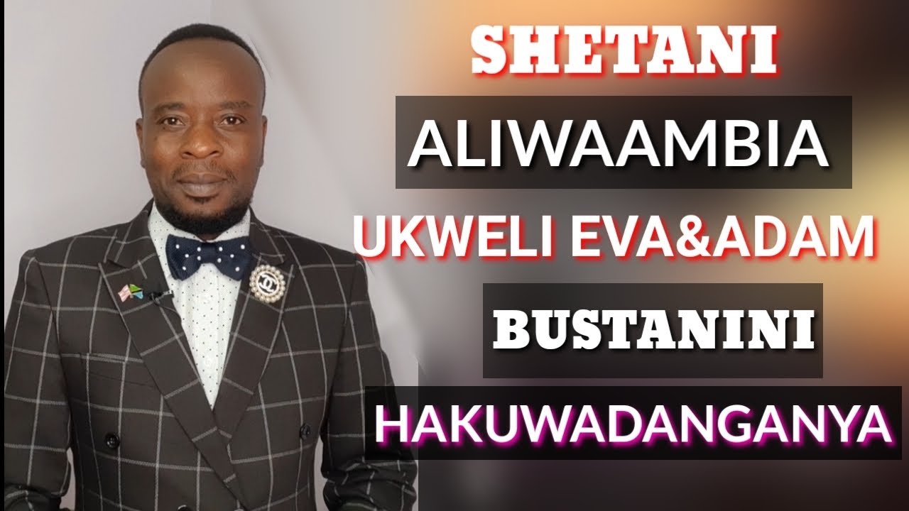 SHETANI HAKUMDANGANYA HAWA ALIMCHEZEA TRICK MBAYA YEYE NA MUMEWE