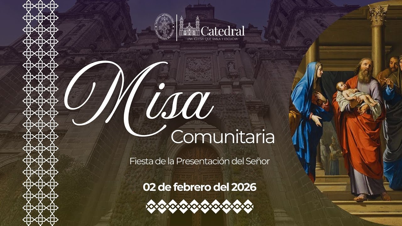 🔴En vivo -Misa Comunitaria. Fiesta de la Presentación del Señor. 02 de febrero de 2026