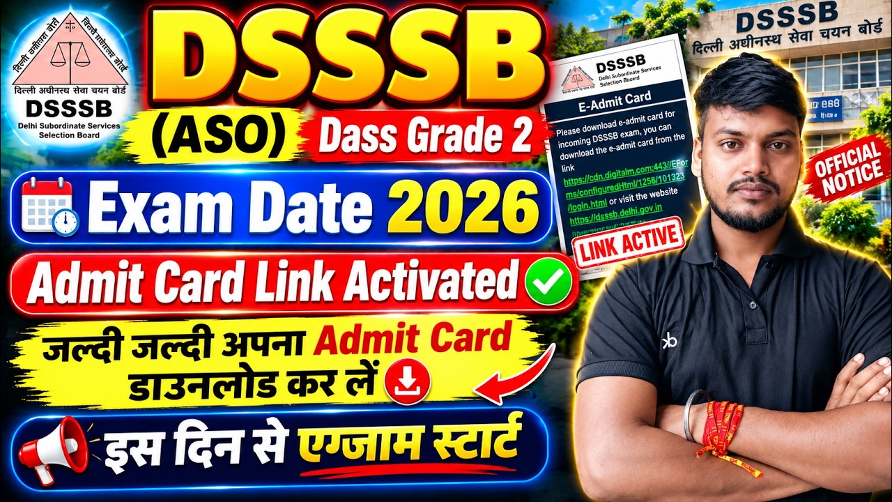 DSSSB Aso dass Grade -2 Exam Date 2026 // dsssb aso admit card download kese karen 2026