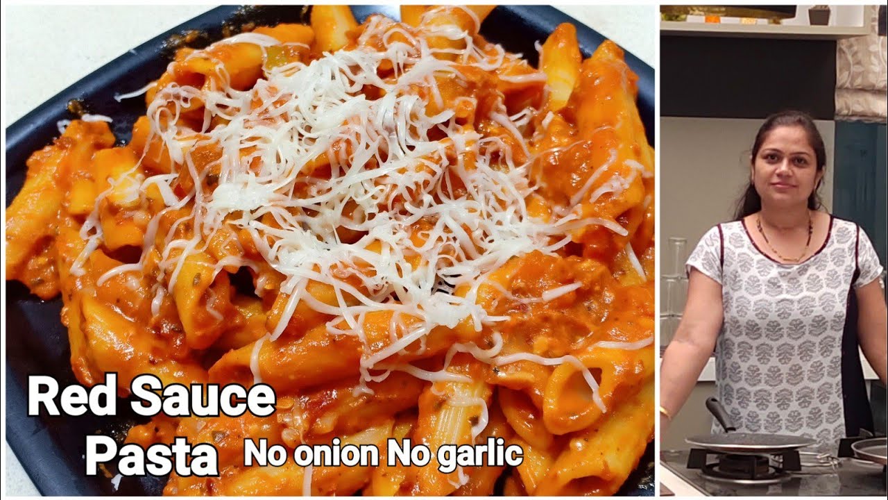 बिना प्याज लहसून एकदम टेस्टी पास्ता बनाने की विधि | Red Sauce Pasta | Pasta Recipe