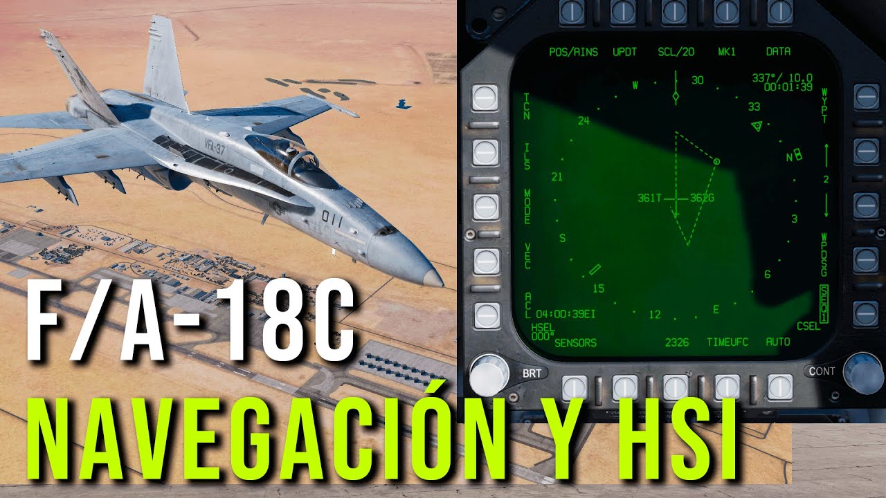 Tutorial Navegación, HSI y Waypoints en el F/A-18C en DCS World