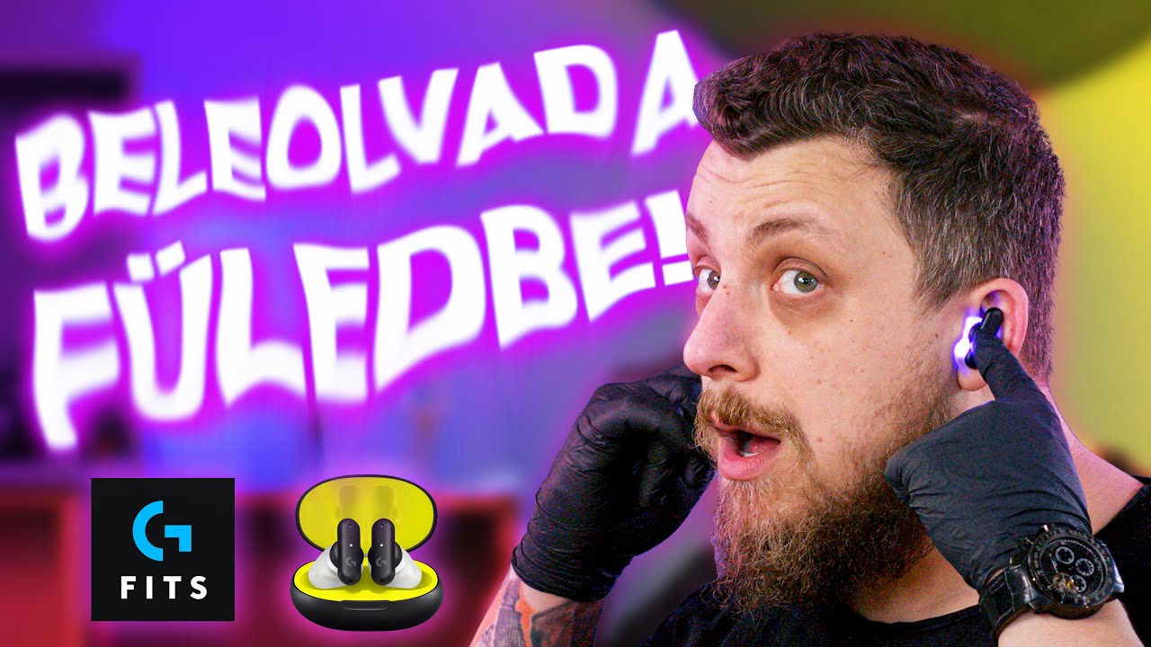 A füles, ami BELEOLVAD a füledbe! | Logitech G Fits