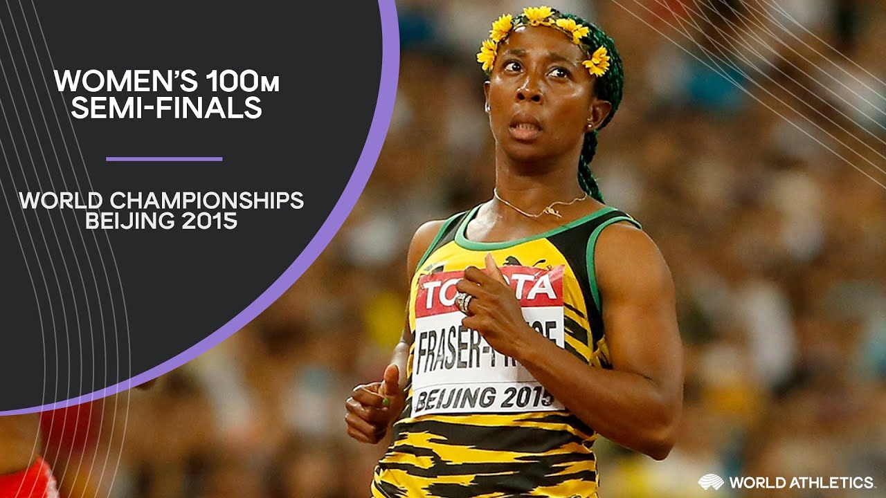 Women's 100m Semi-Finals | World Athletics Championships Beijing 2015