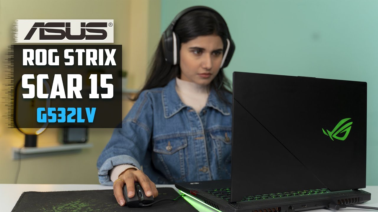 Asus ROG Strix Scar 15 Review: Lighting Extravaganza!