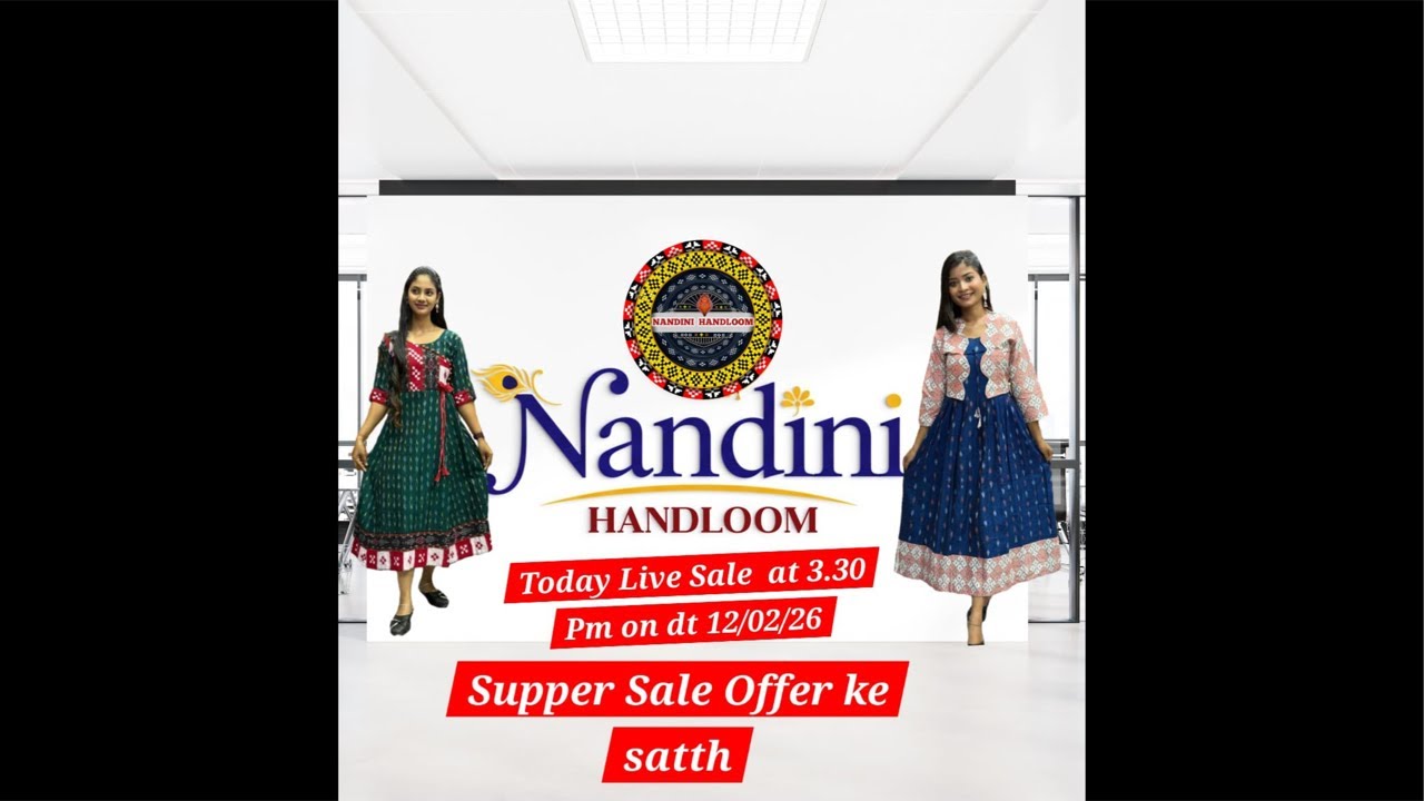 Nandini Handloom is Live Today contact no. 8917487708, 9348110466, 8018382809