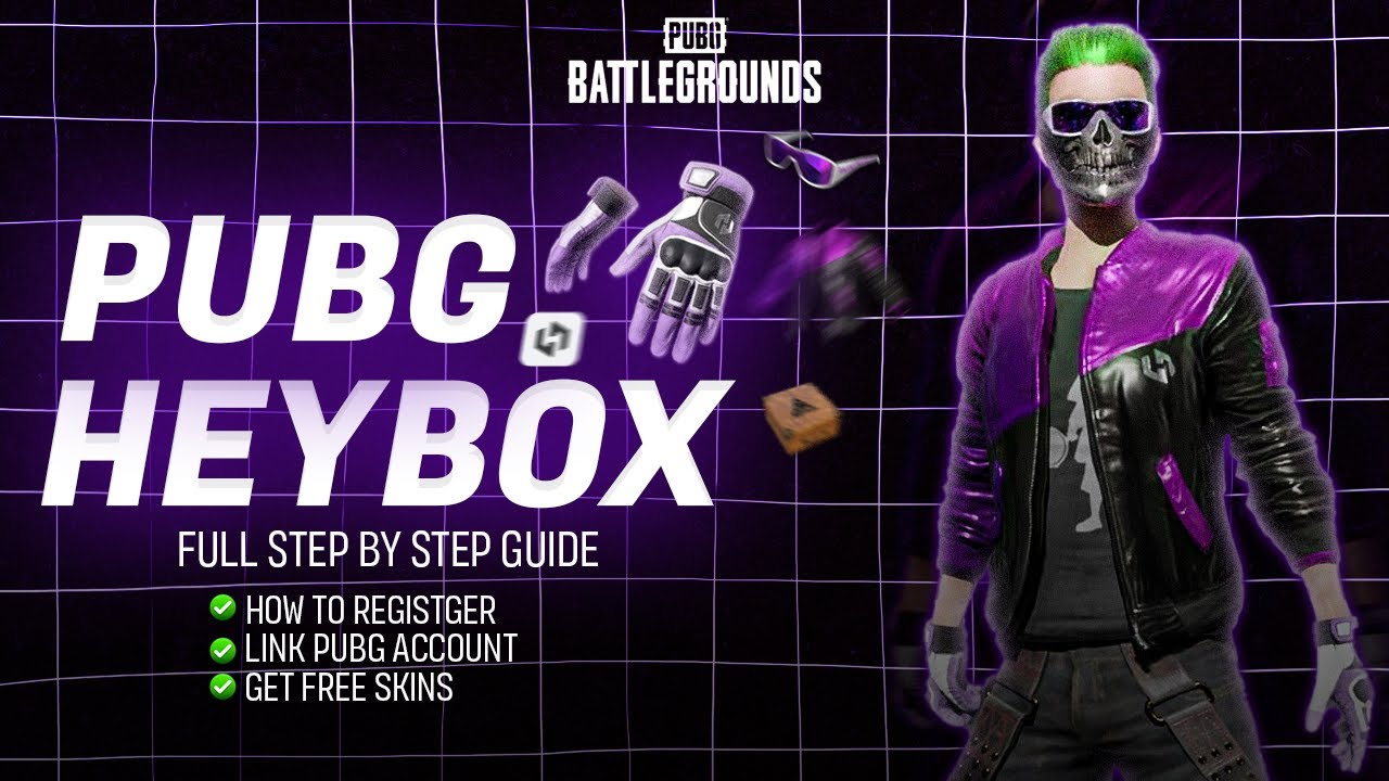 Heybox PUBG Guide - How To Register, Join Events & Get Free Skins!