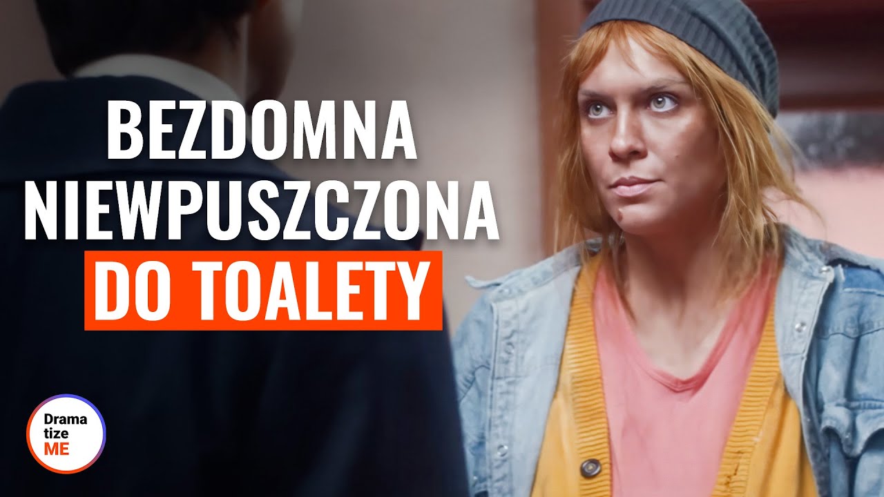Bezdomna niewpuszczona do toalety | @DramatizeMe Polska