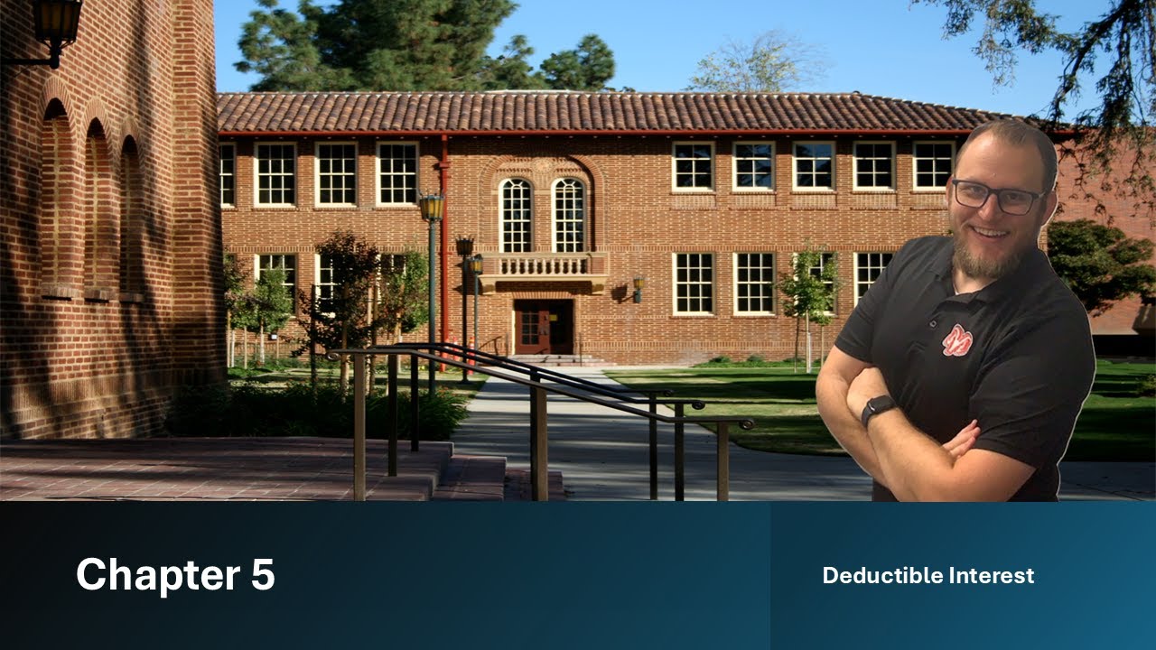 Chapter 5 - Deductible Interest