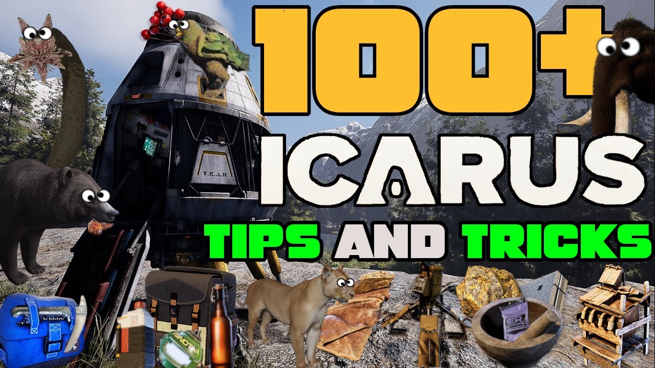 *Changes* 100+ Icarus Tips & Tricks to SURVIVE! Icarus Beginners Guide! Icarus First Cohort & Styx
