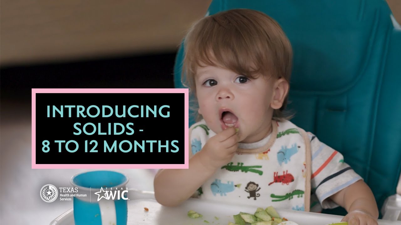Introducing Solid Foods 8 to 12 Months | Texas WIC for Breastfeeding Support | BreastmilkCounts.com