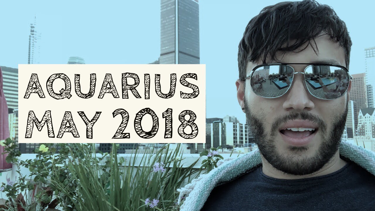 The Restless Aquarius Spirit - May 2018 Reading
