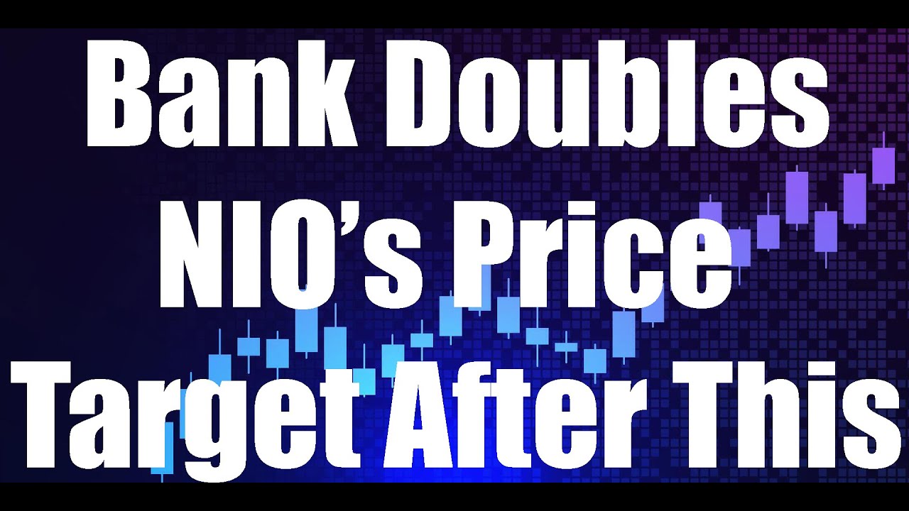 Nio Stock Analysis and Predictions [October] - Bank Doubles NIO's Price Target After This!