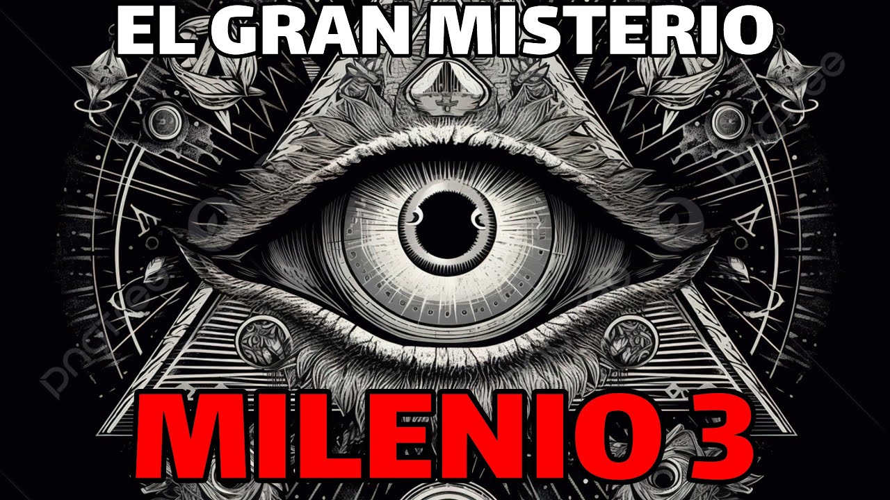 Milenio 3 - El gran misterio del mal lo que nadie nos cuenta