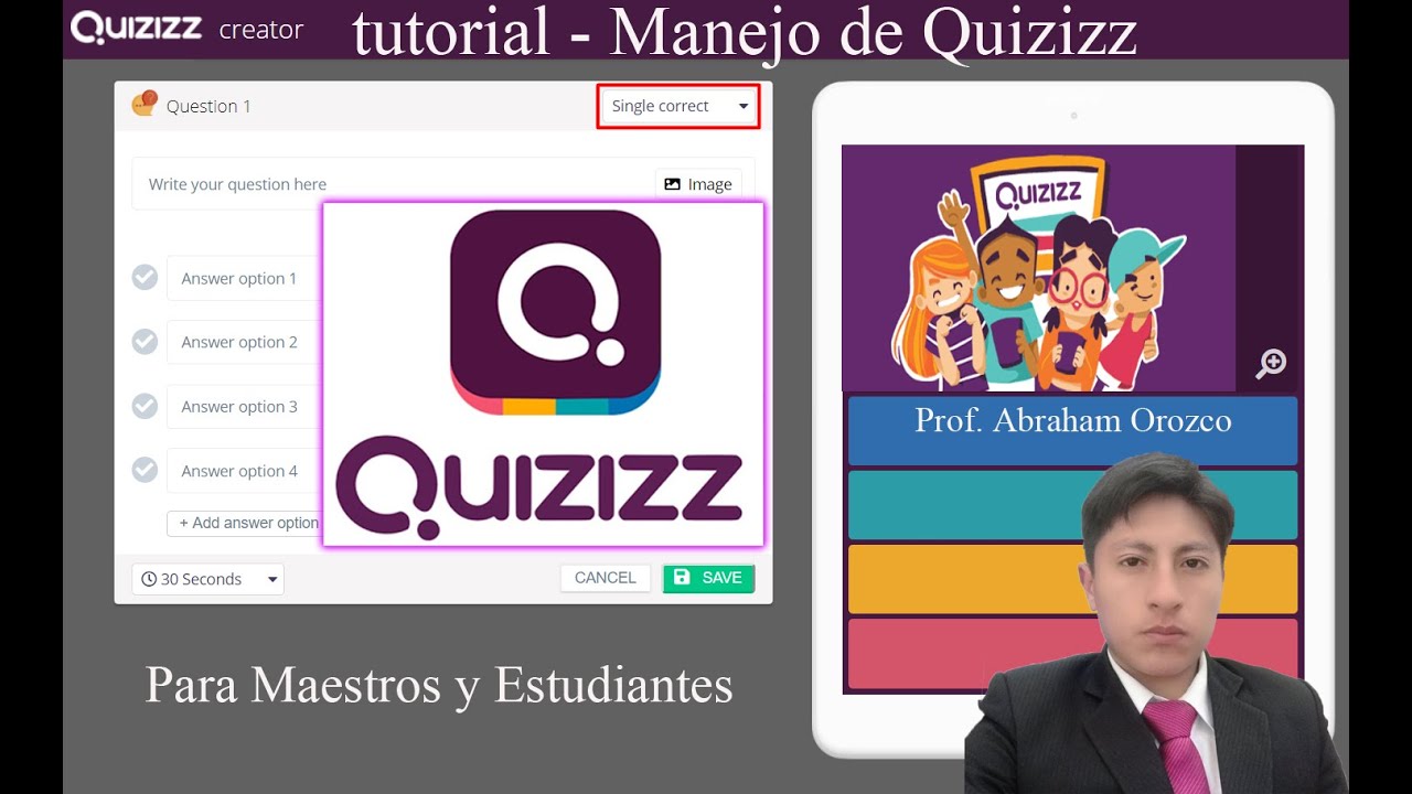 Tutorial - Manejo de la Herramienta Quizizz, para la creación de Cuestionarios Virtuales 2020