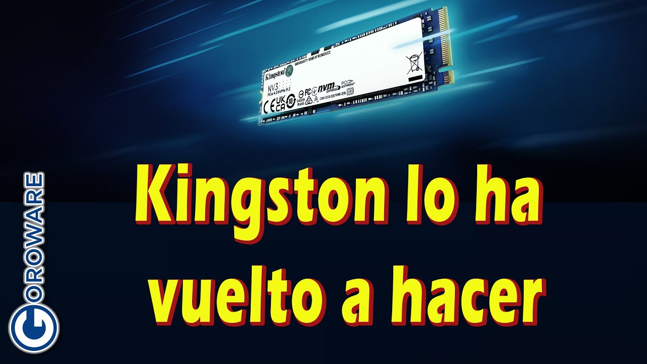 Kingston NV3 M.2 NVMe Gen4. ¿Puede un SSD con memorias QLC destrozar rivales  más caros con TLC?