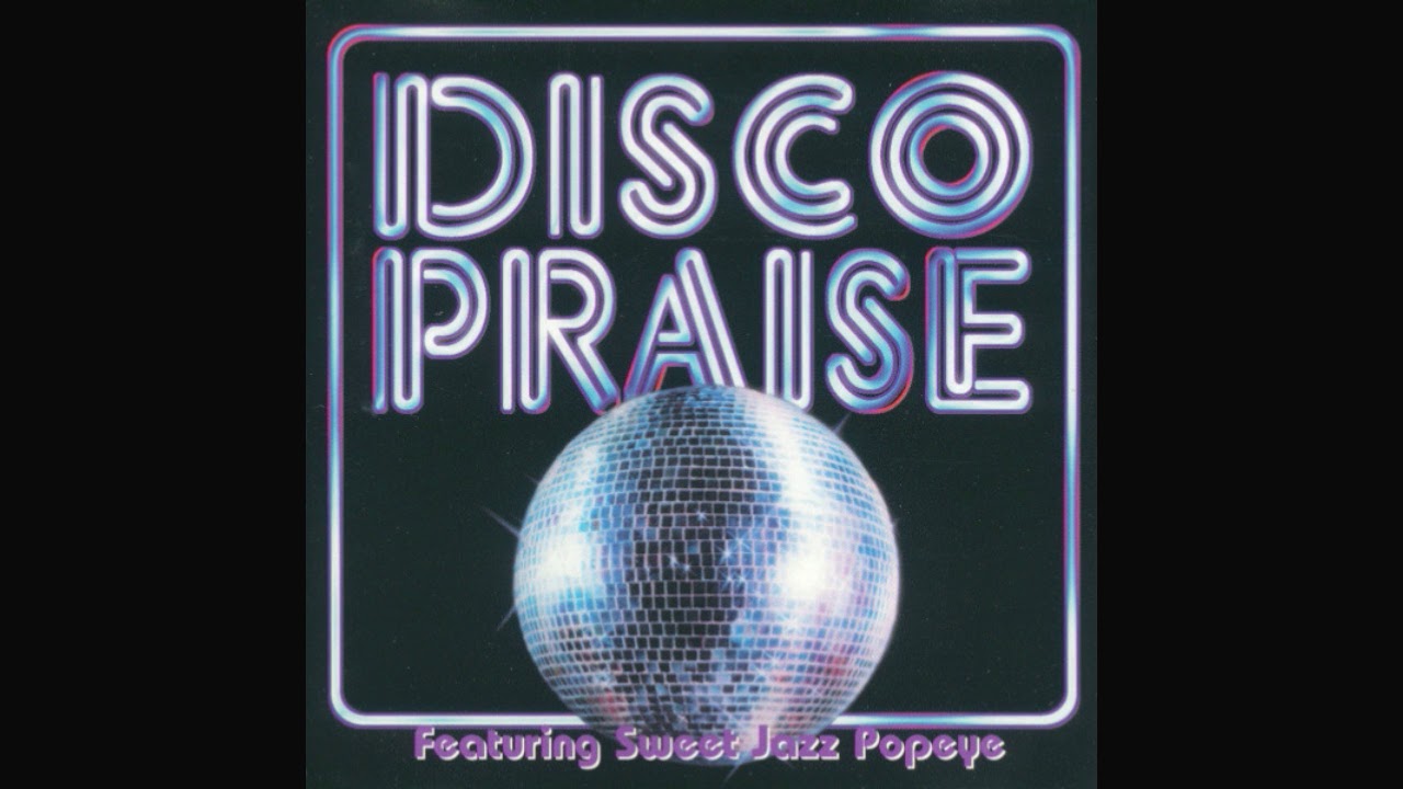 Disco Praise - Jesus Freak