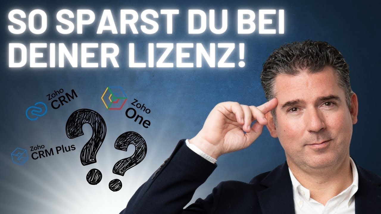 Zoho CRM Lizenz-Check: Clever sparen!
