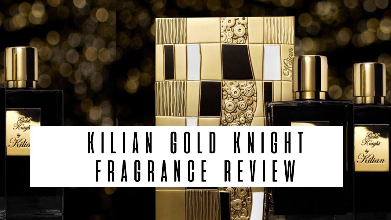 Kilian Gold Knight Fragrance Review