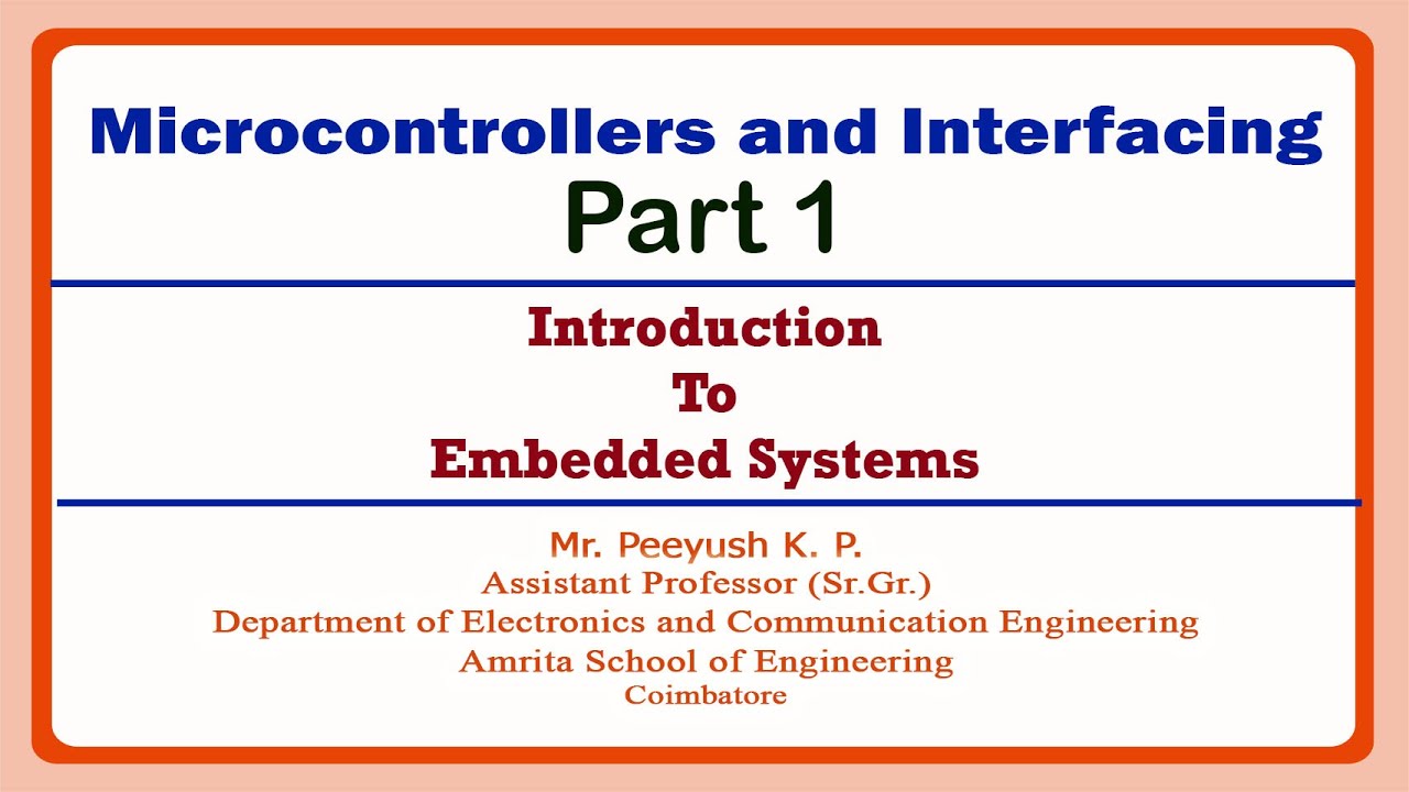 Introduction to Embedded Systems | Microcontrollers and Interfacing Part 1