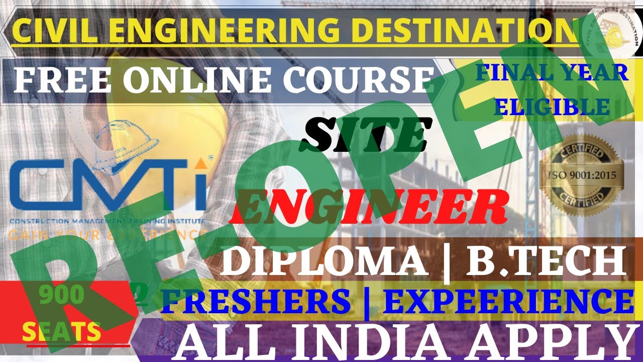 RE-OPEN FREE SITE ENGINEER COURSE 2021 #900 Seats | GRADUATES  VALID CERTIFICATE CMTI CIVIL ENGINEER