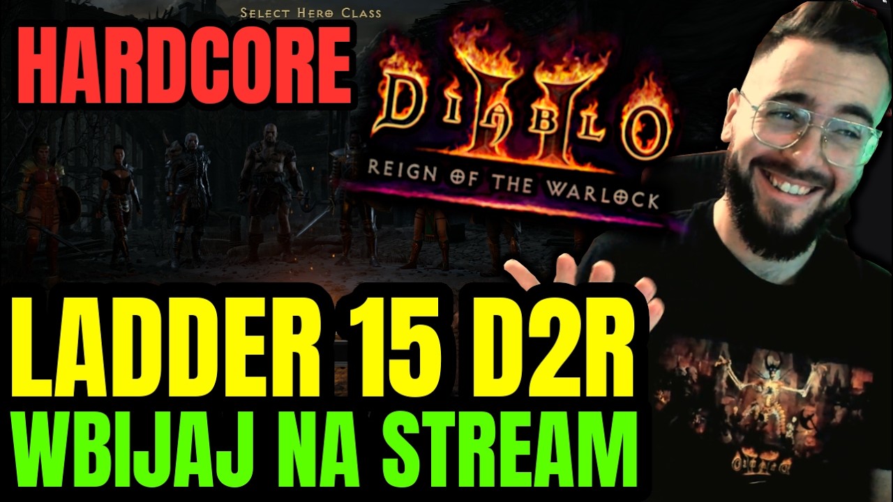 Dzień 3 na HARDCORE LADDER 15 w Diablo 2: Resurrected🔥Sprawdź !holy 🔥 Taniej gry na !instant
