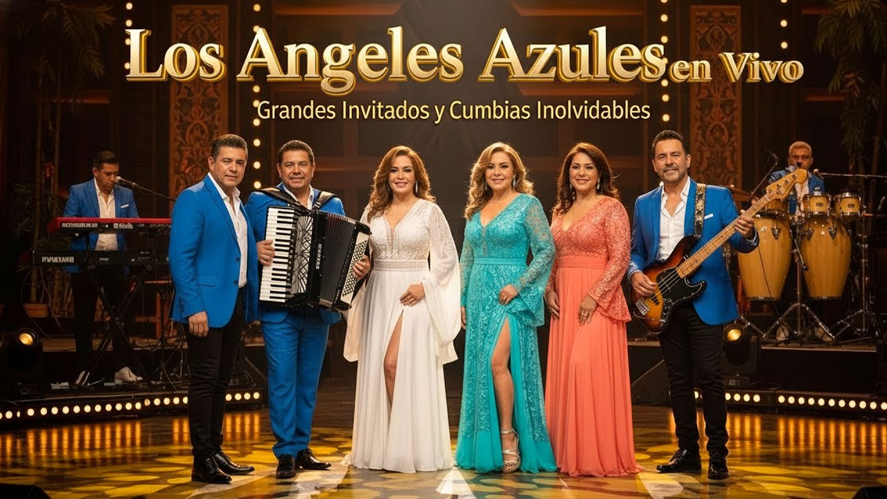 🎶Los Ángeles Azules en Vivo | Grandes Invitados y Cumbias Inolvidables que Enamoran al Público