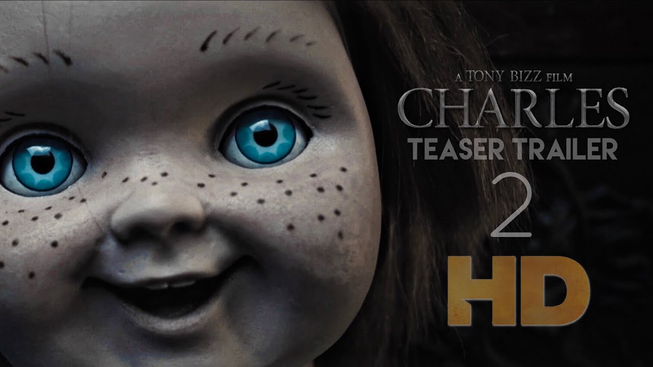 CHARLES- Тизер-трейлер 2 (Фильм фаната) 2019