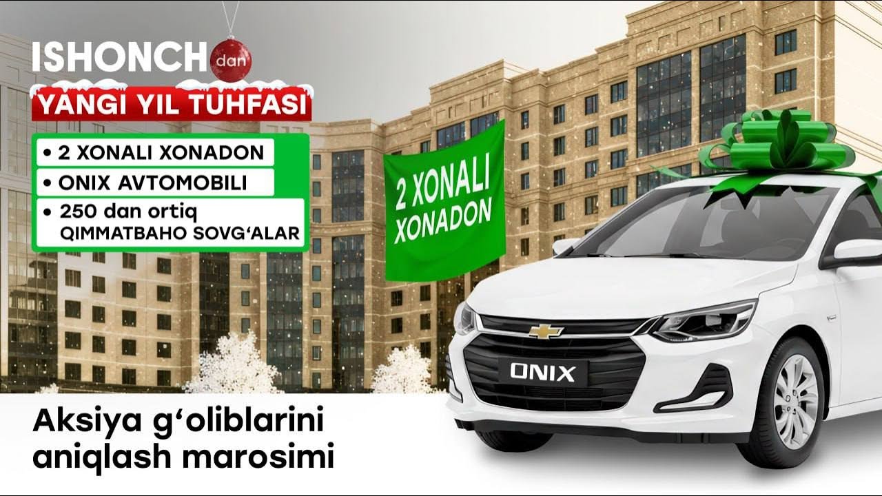 ISHONCHDAN YANGI YIL TUHFASI