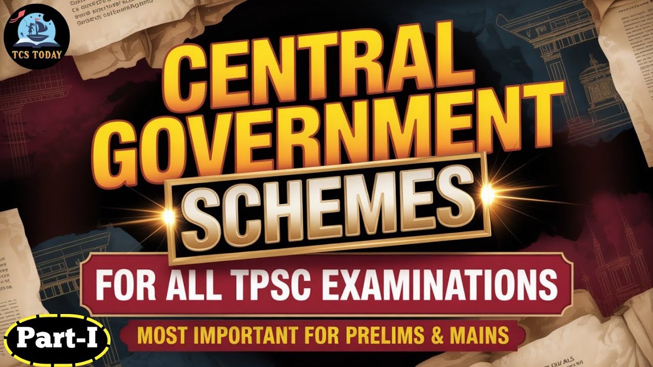 Important Central Government Schemes for TPSC Examinations | Must Watch for Prelims & Mains | Part-1