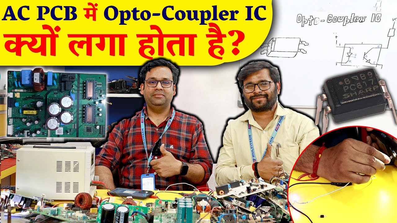 Opto Coupler in AC PCB || Complete Opto Coupler working details || AC PCB repairing