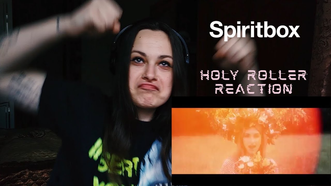 SPIRITBOX - HOLY ROLLER REACTION | slaveformusic