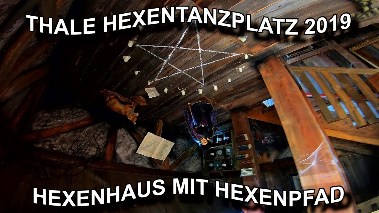 Thale Hexenhaus mit Hexenpfad Harz Hexentanzplatz 2019 Kirmes Tester