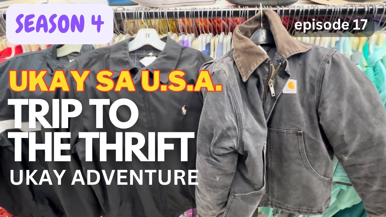 S4E17 TRIP TO THE THRIFT | UKAY ADVENTURE | UKAY in the U.S.A.