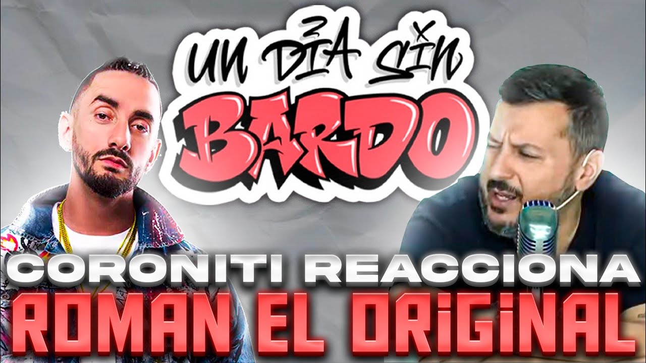 CORONITI REACCION - Román El Original