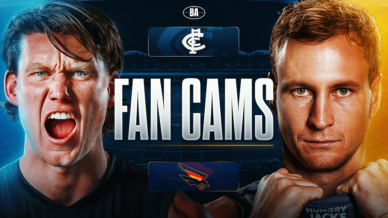 Fan Cams | Carlton V Adelaide | AFL Gather Round, 2026