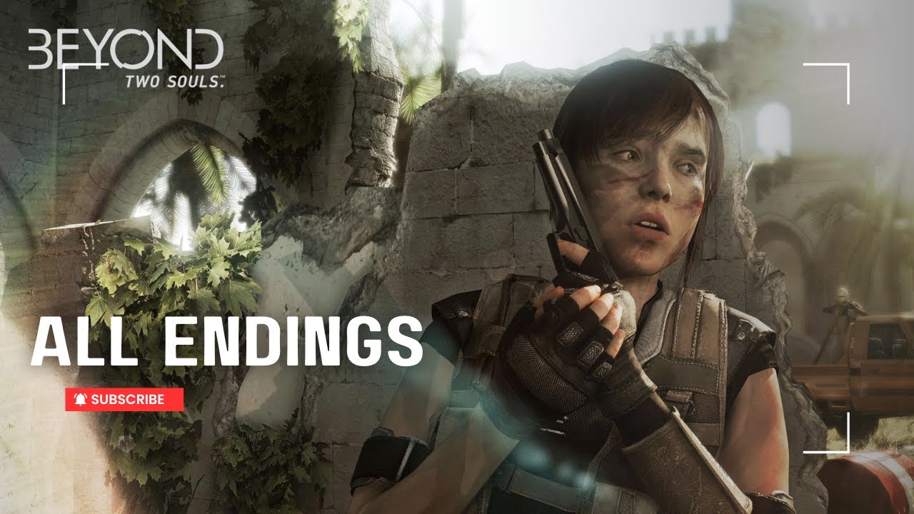 All 4 Endings &ndash; Beyond: Two Souls (Ryan, Jay, Zoey & Alone)
