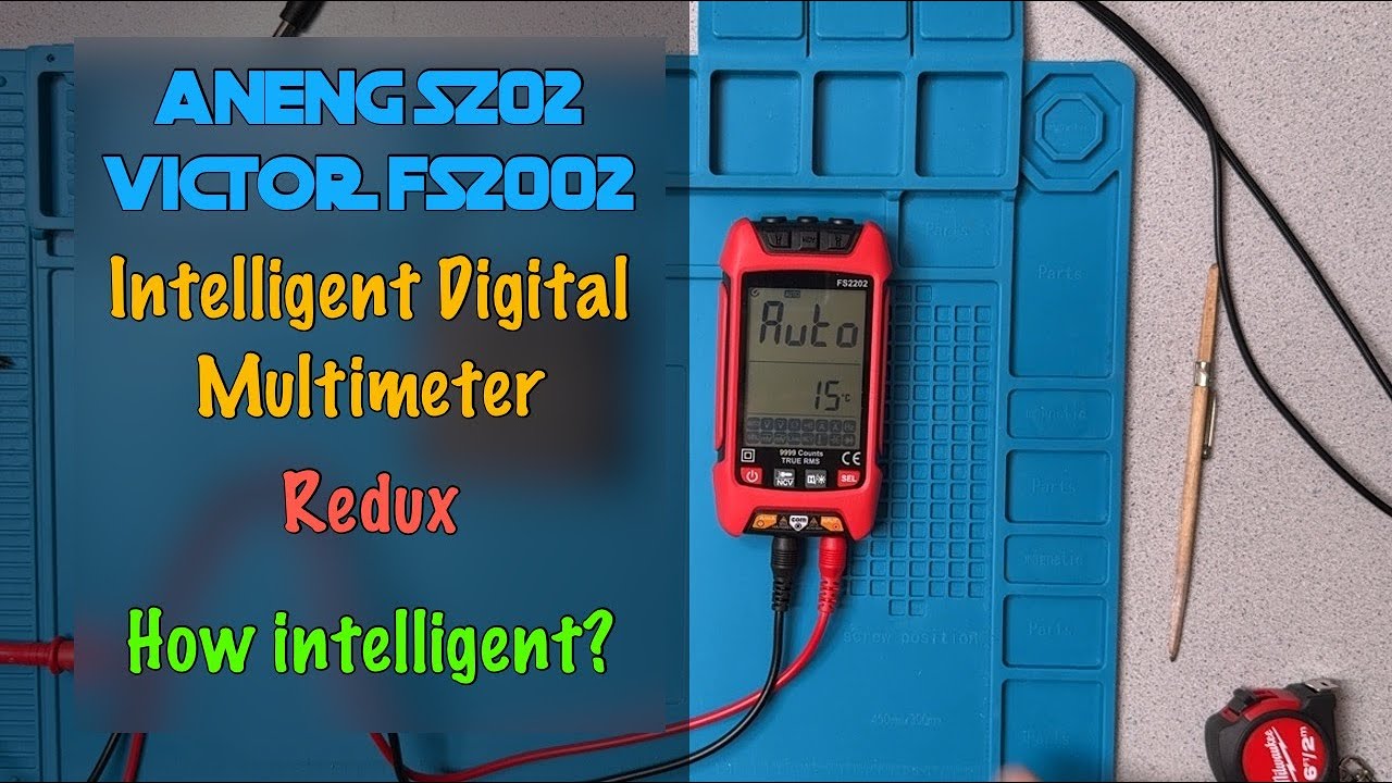 Aneng SZ02 / Victor FS2202  Intelligent Digital Multimeter Redux