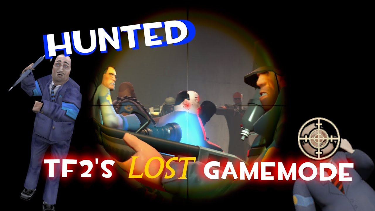 TF2's UNDERRATED Gamemode [HUNTED]