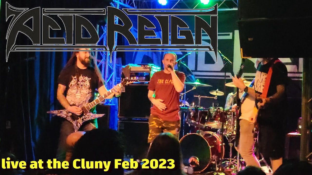 ACID REIGN New Low and Humanoia LIVE AT THE CLUNY 2023