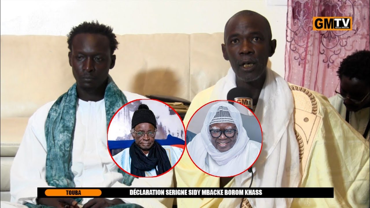 🔴Touba: Déclaration Serigne Sidy Mbacke Borom Khass