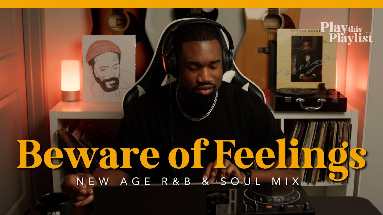 New Era R&B Mix - Beware of Feelings | Play this Playlist Vol. 24